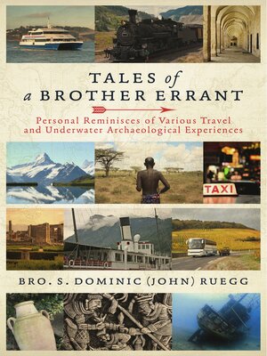 cover image of Tales of a Brother Errant: Personal Reminisces of Various Travel and Archaeological Experiences
